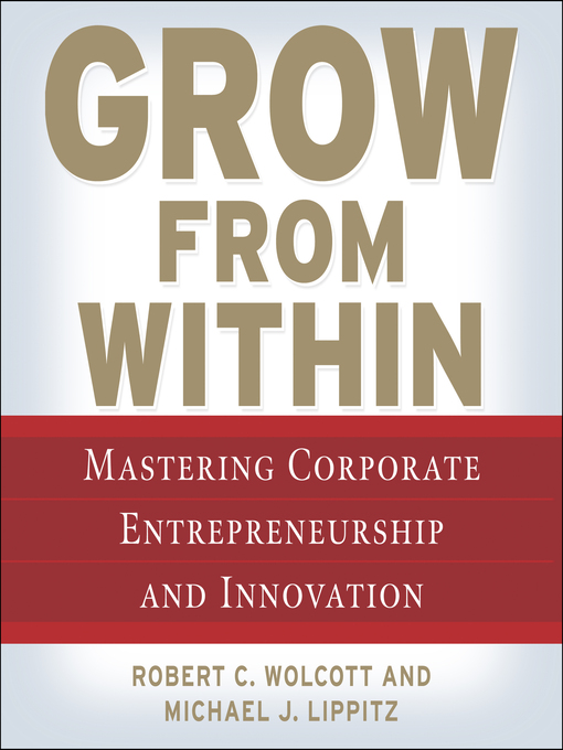 Title details for Grow from Within by Robert Wolcott - Wait list